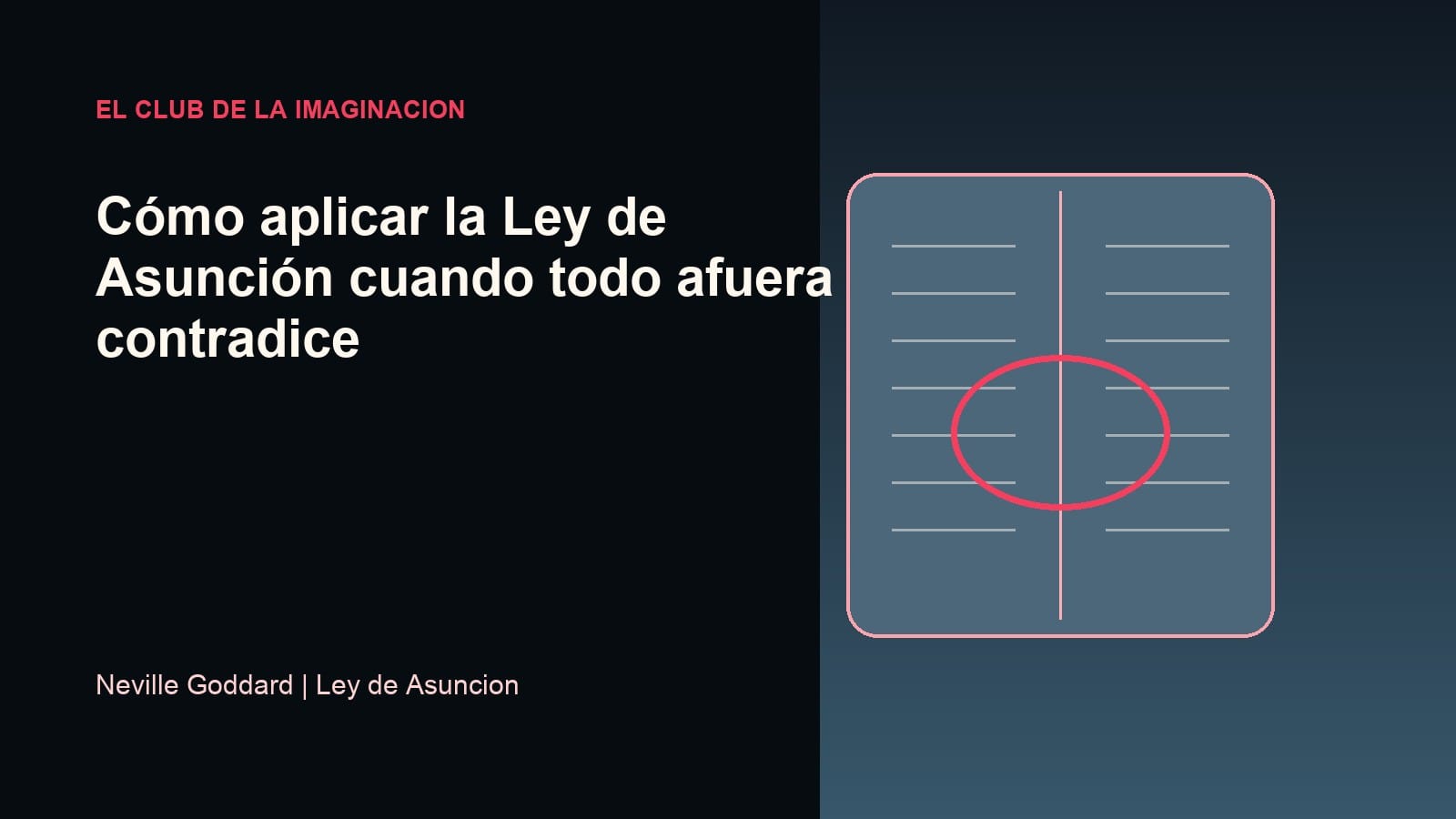 Imagen editorial para Cómo aplicar la Ley de Asunción cuando todo afuera contradice