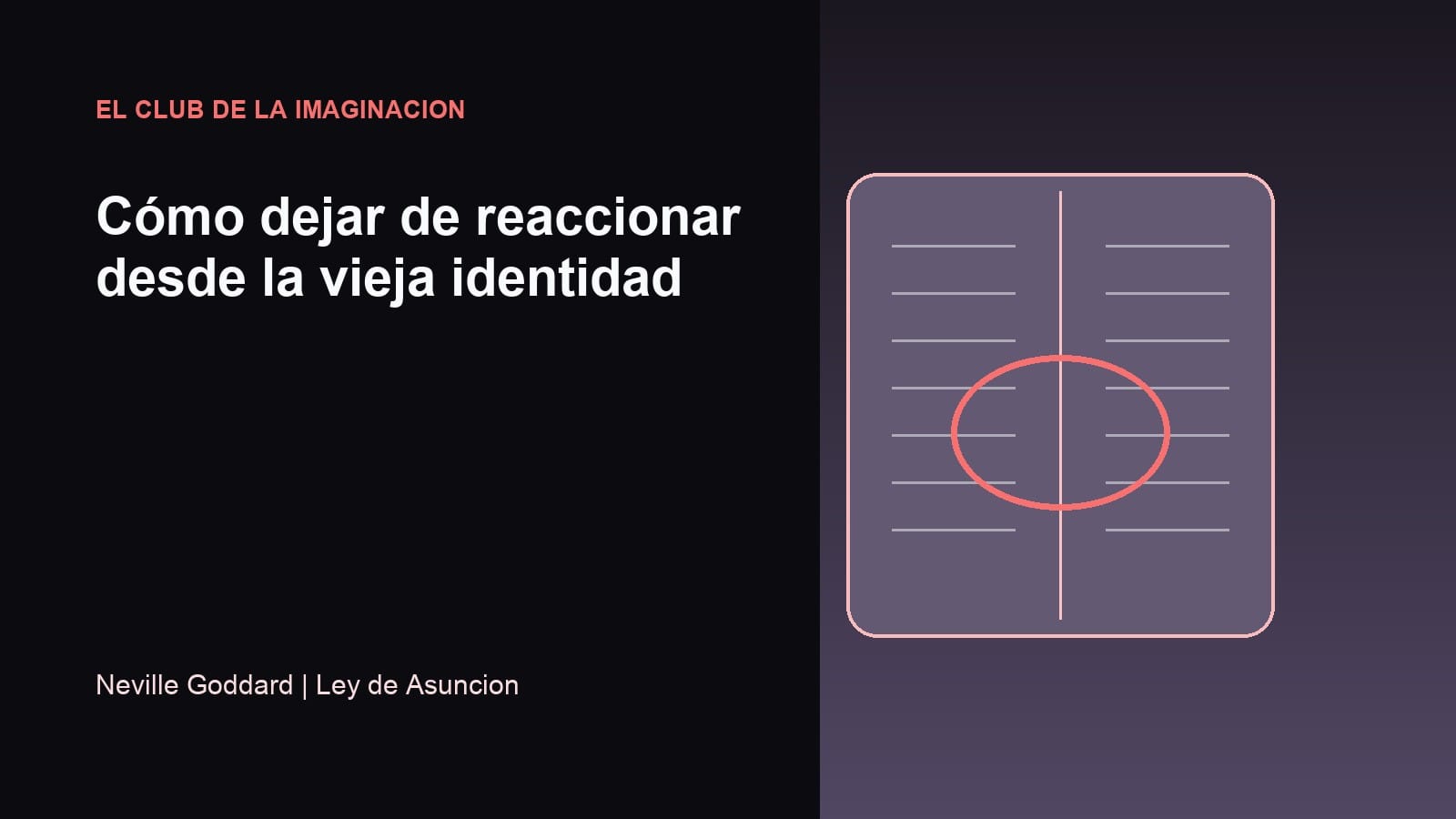 Imagen editorial para Cómo dejar de reaccionar desde la vieja identidad