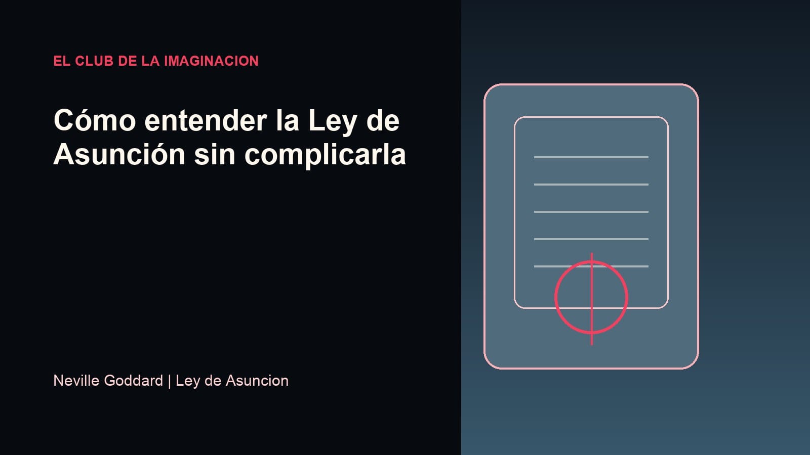 Imagen editorial para Cómo entender la Ley de Asunción sin complicarla