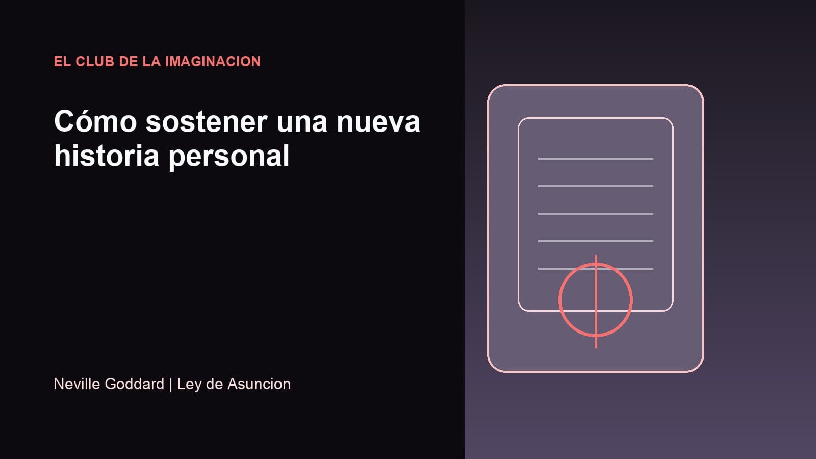 Imagen editorial para Cómo sostener una nueva historia personal