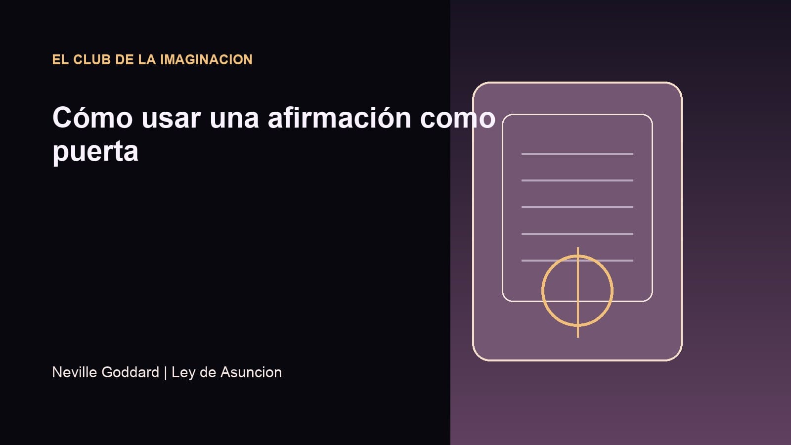 Imagen editorial para Cómo usar una afirmación como puerta