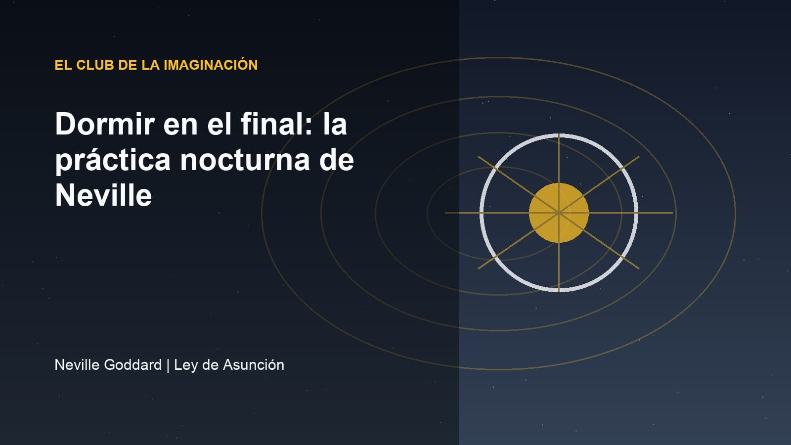 Imagen editorial abstracta para Dormir en el final: la práctica nocturna de Neville