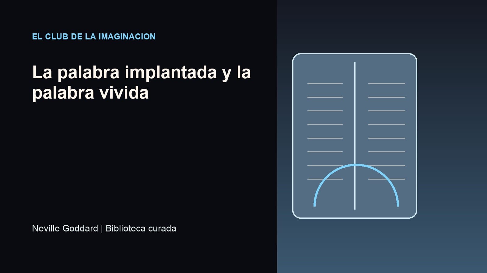Imagen editorial para La palabra implantada y la palabra vivida