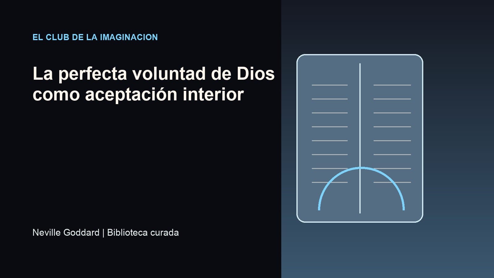Imagen editorial para La perfecta voluntad de Dios como aceptación interior