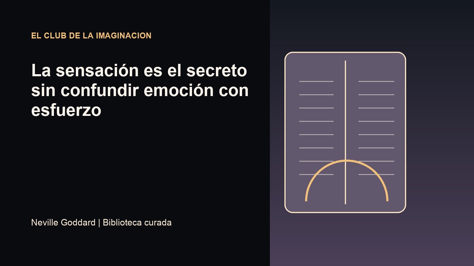 Imagen editorial para La sensación es el secreto sin confundir emoción con esfuerzo