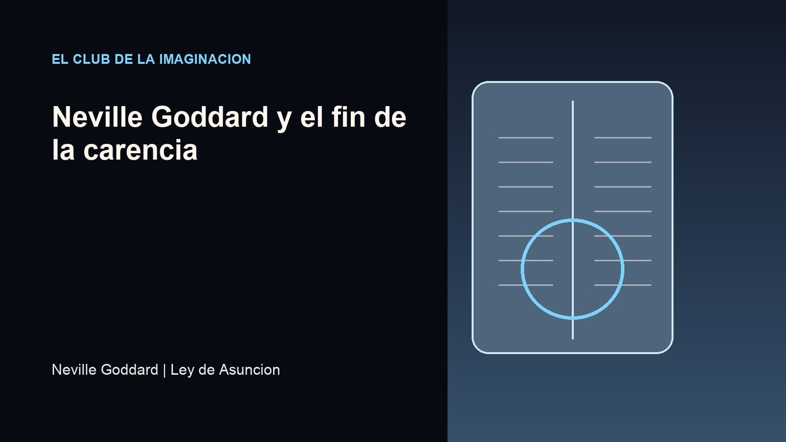 Imagen editorial para Neville Goddard y el fin de la carencia