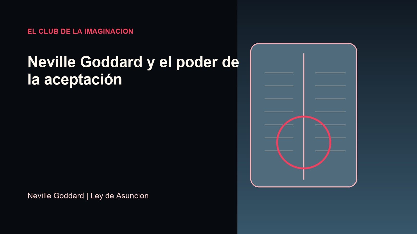 Imagen editorial para Neville Goddard y el poder de la aceptación