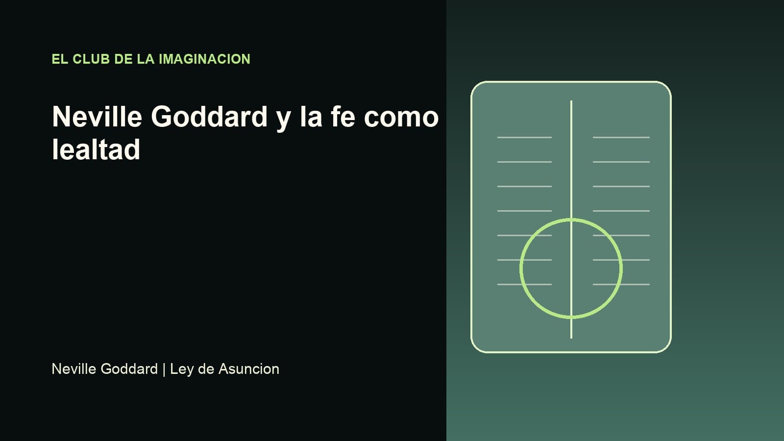 Imagen editorial para Neville Goddard y la fe como lealtad