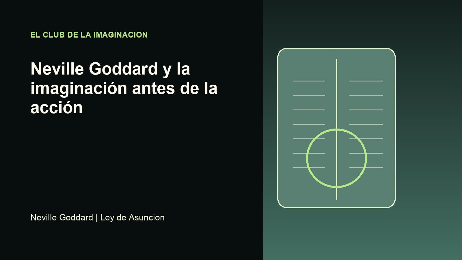 Imagen editorial para Neville Goddard y la imaginación antes de la acción