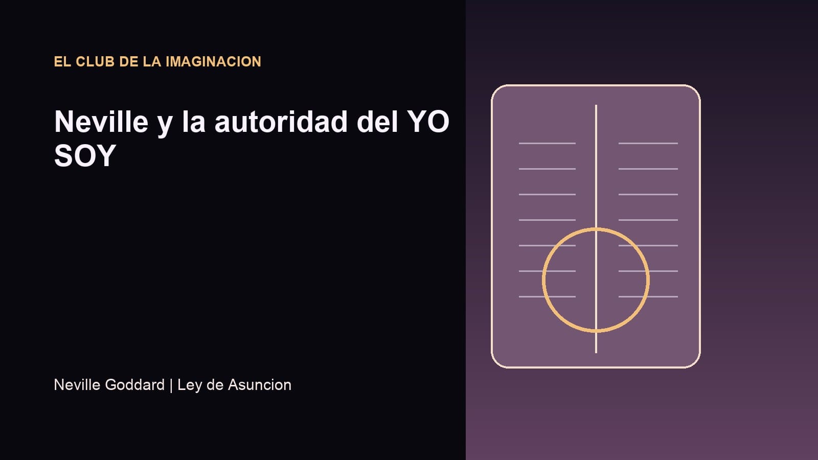 Imagen editorial para Neville y la autoridad del YO SOY