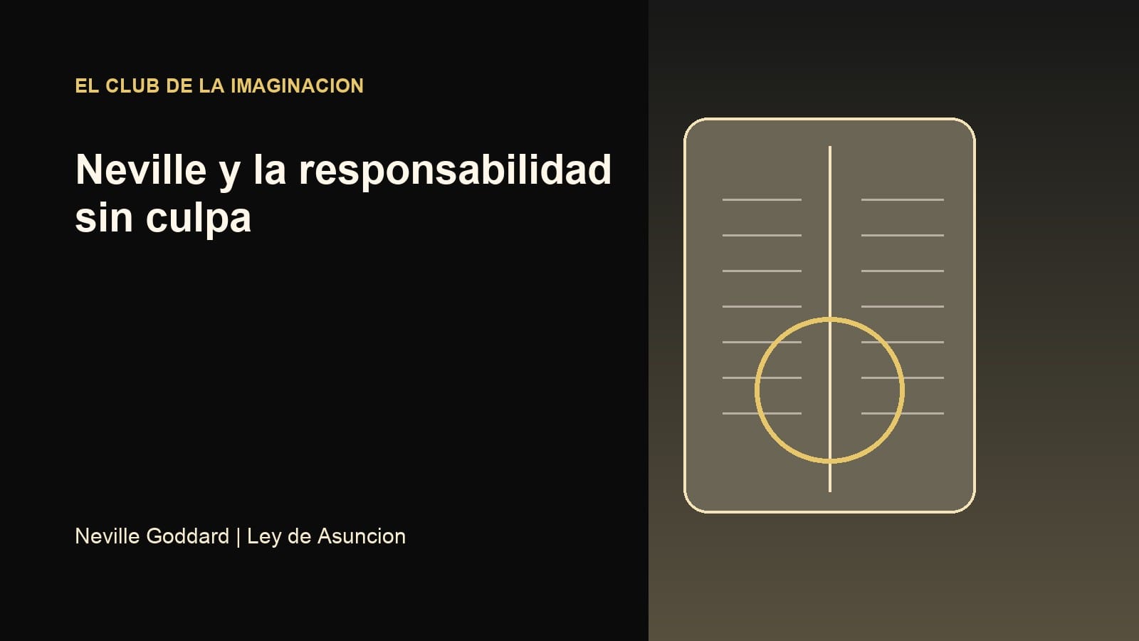 Imagen editorial para Neville y la responsabilidad sin culpa
