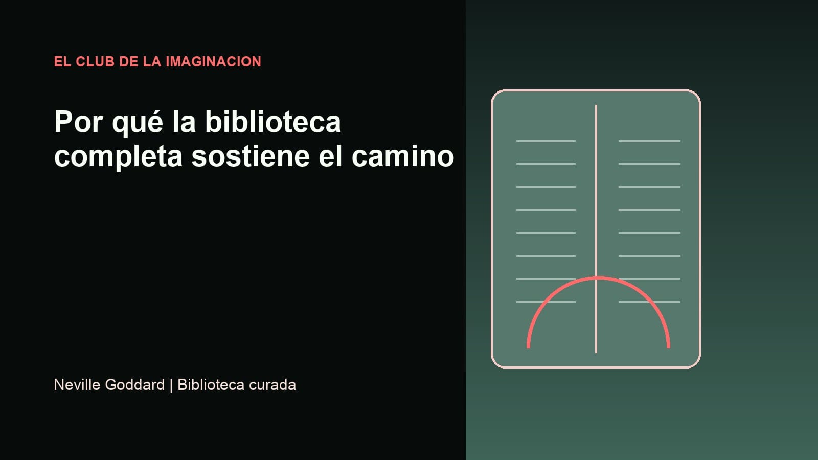 Imagen editorial para Por qué la biblioteca completa sostiene el camino