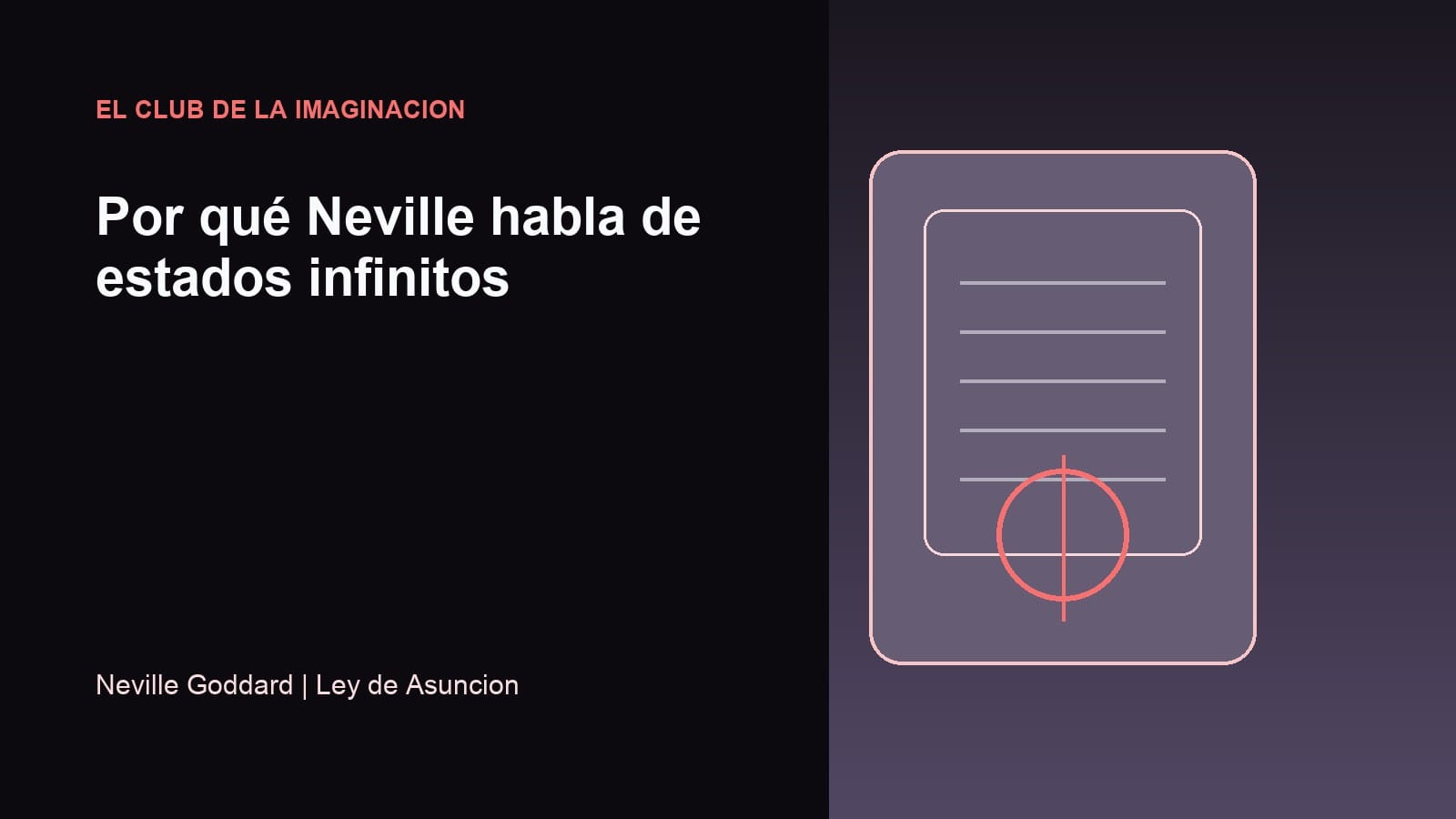 Imagen editorial para Por qué Neville habla de estados infinitos