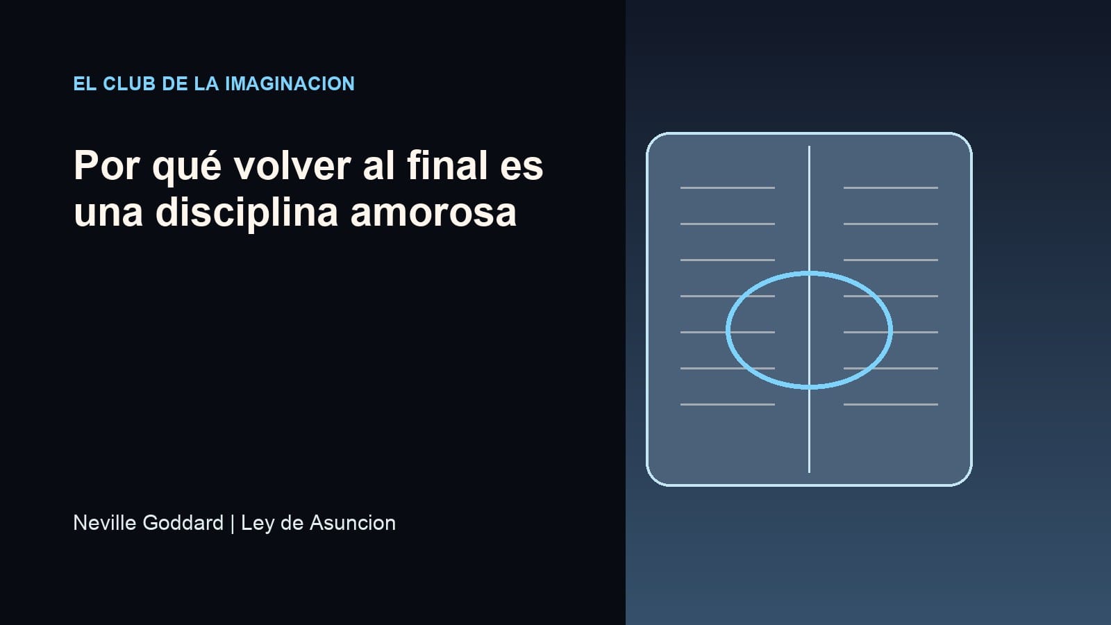 Imagen editorial para Por qué volver al final es una disciplina amorosa