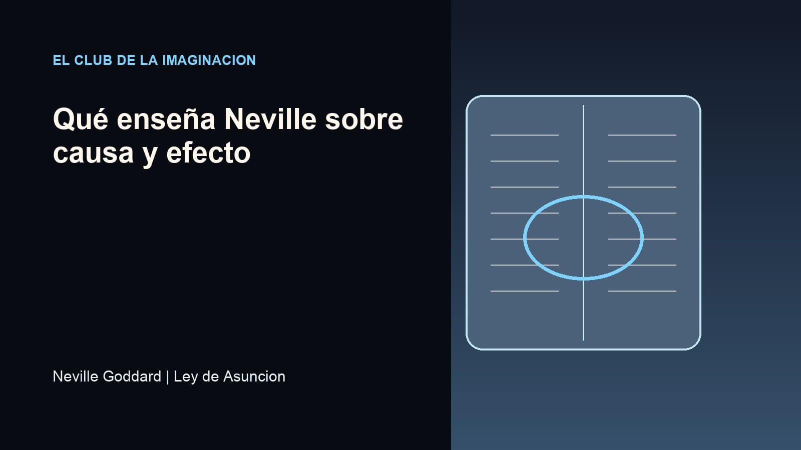 Imagen editorial para Qué enseña Neville sobre causa y efecto