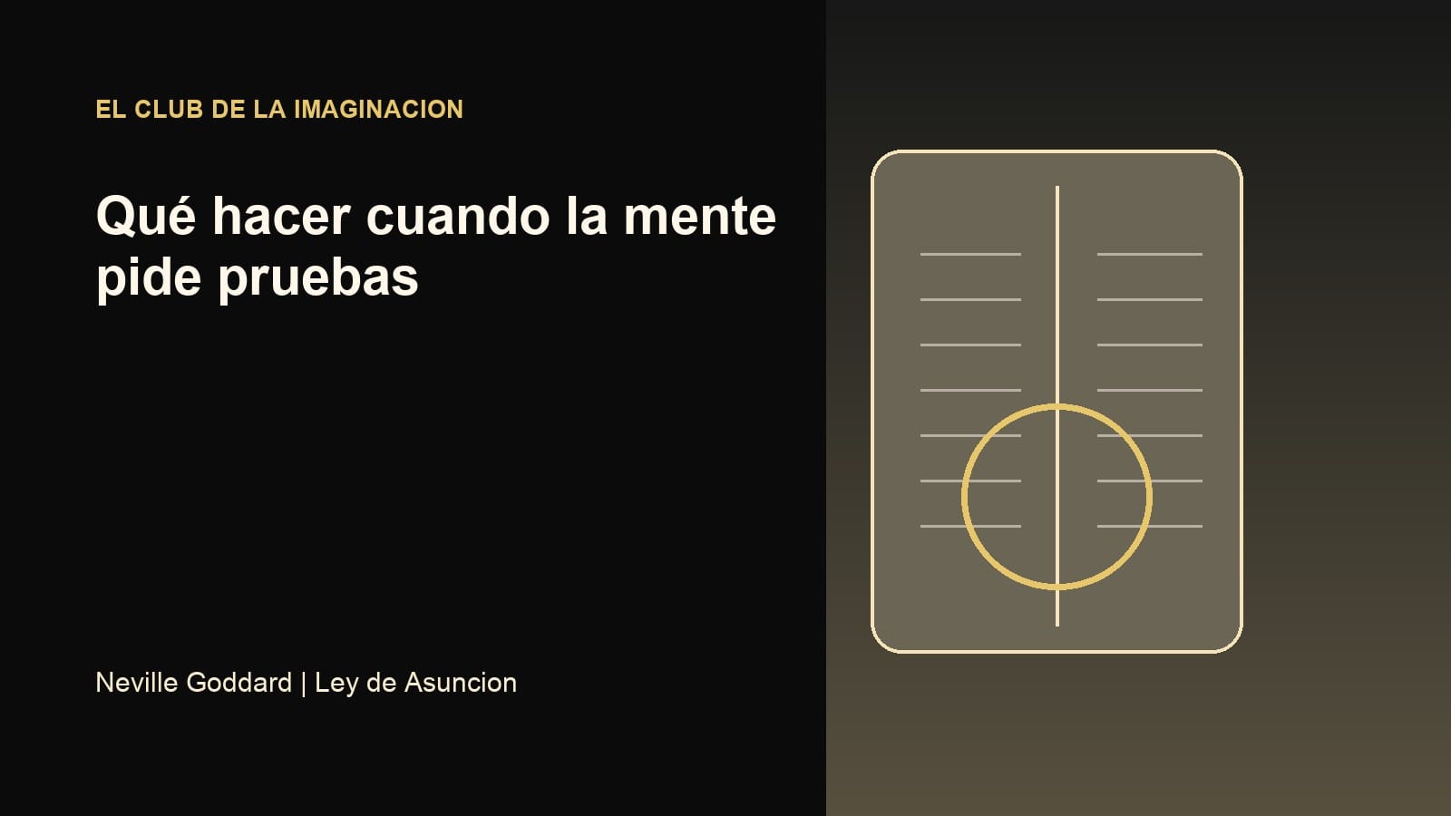 Imagen editorial para Qué hacer cuando la mente pide pruebas