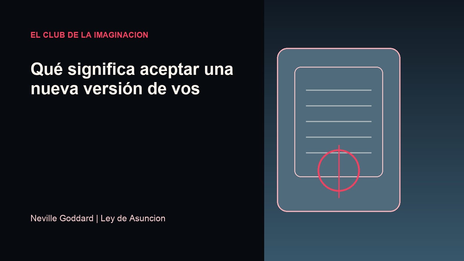 Imagen editorial para Qué significa aceptar una nueva versión de vos