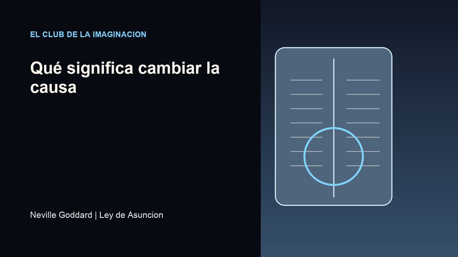 Imagen editorial para Qué significa cambiar la causa