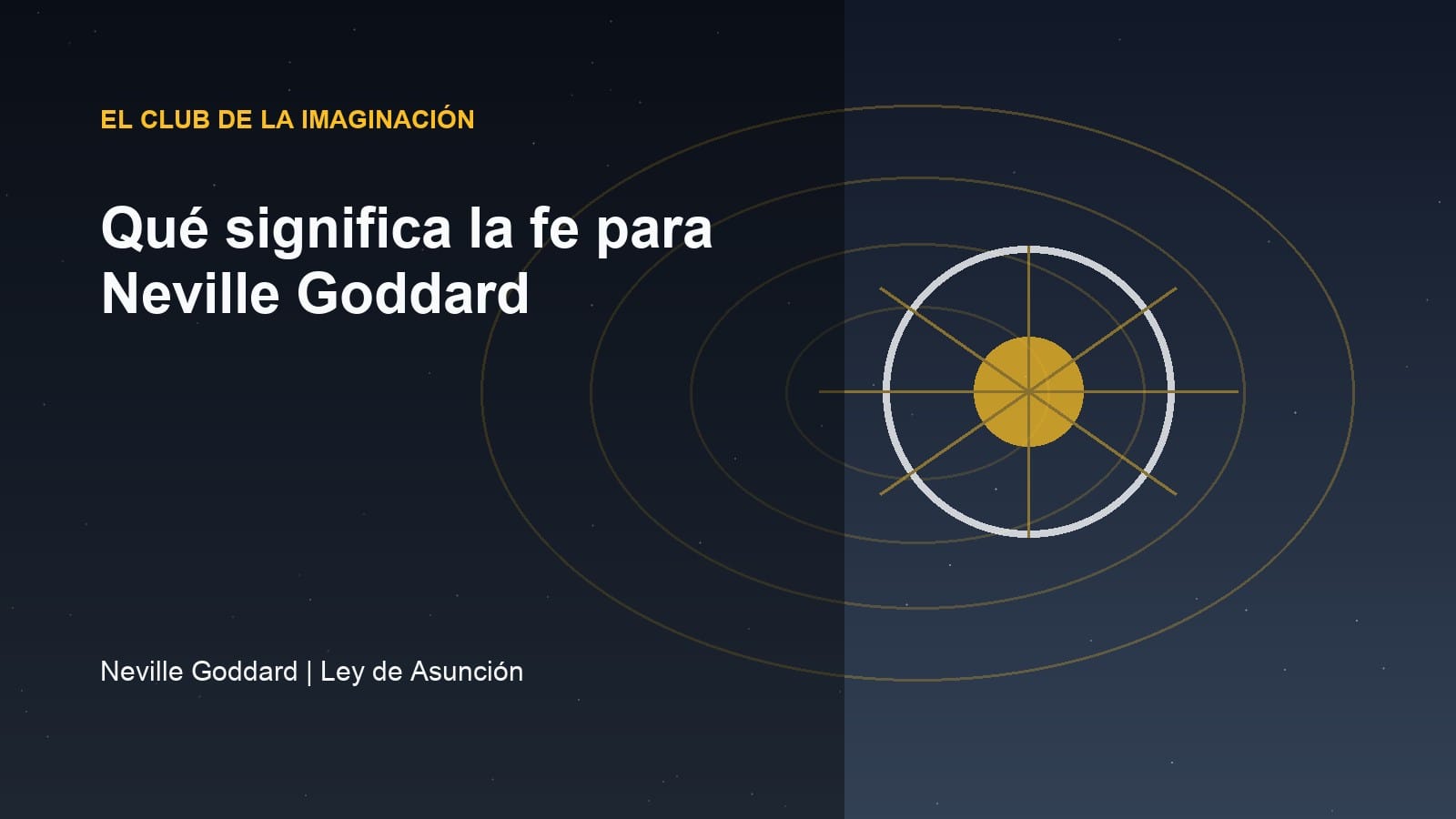 Imagen editorial para Qué significa la fe para Neville Goddard