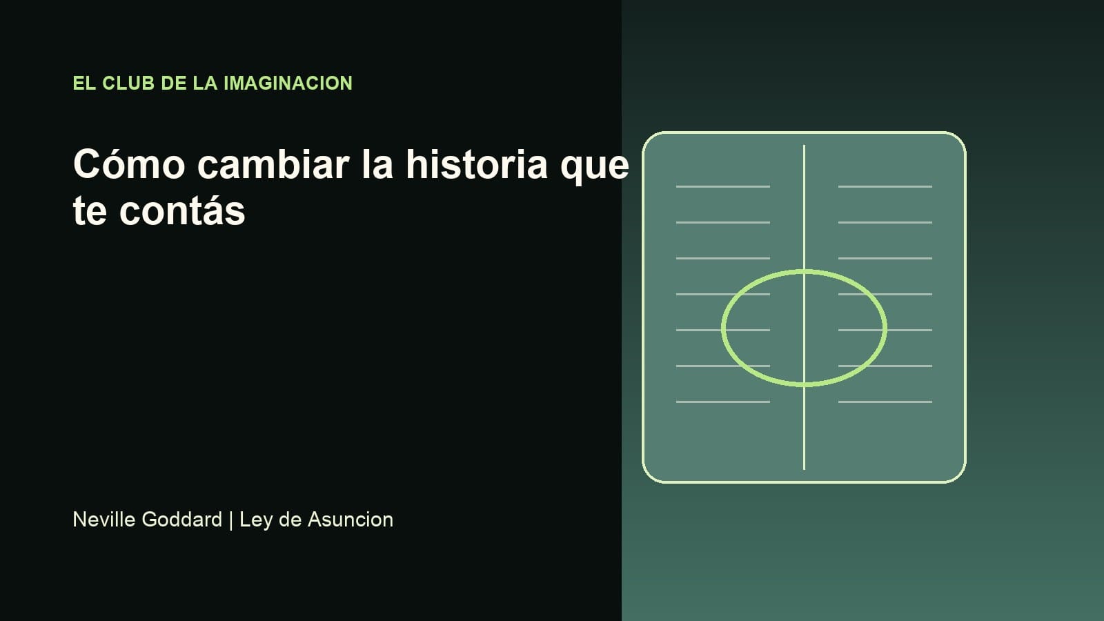 Imagen editorial para Cómo cambiar la historia que te contás