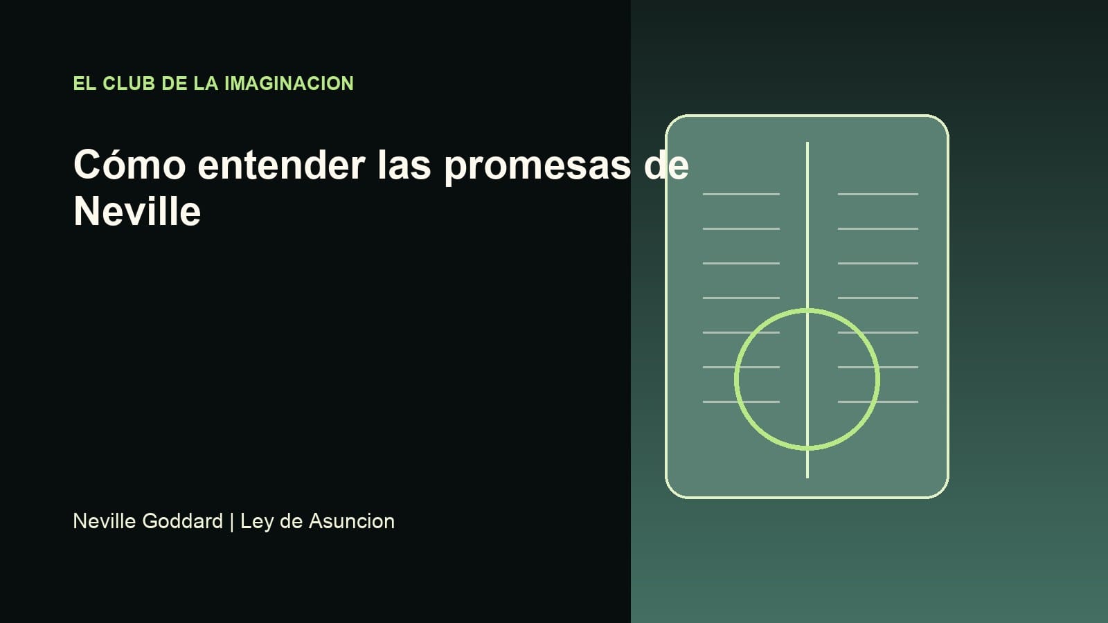 Imagen editorial para Cómo entender las promesas de Neville