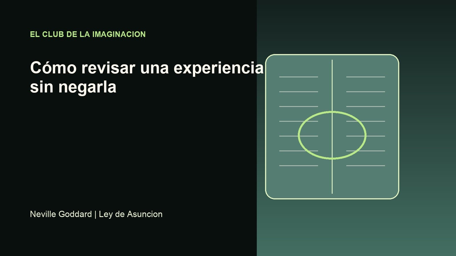 Imagen editorial para Cómo revisar una experiencia sin negarla