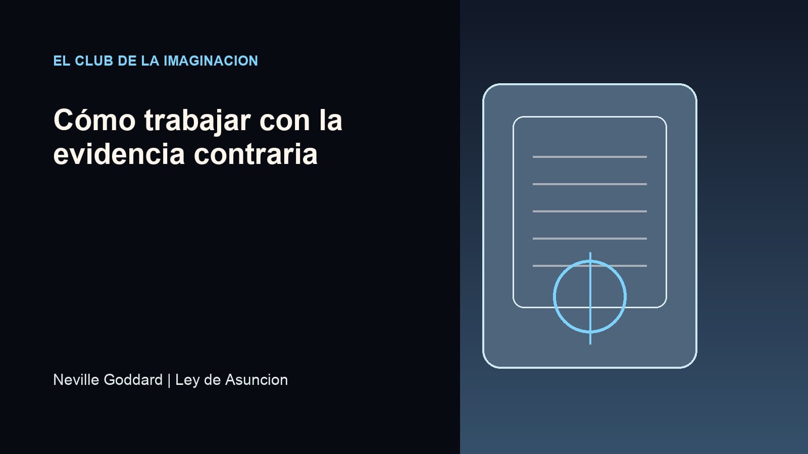 Imagen editorial para Cómo trabajar con la evidencia contraria