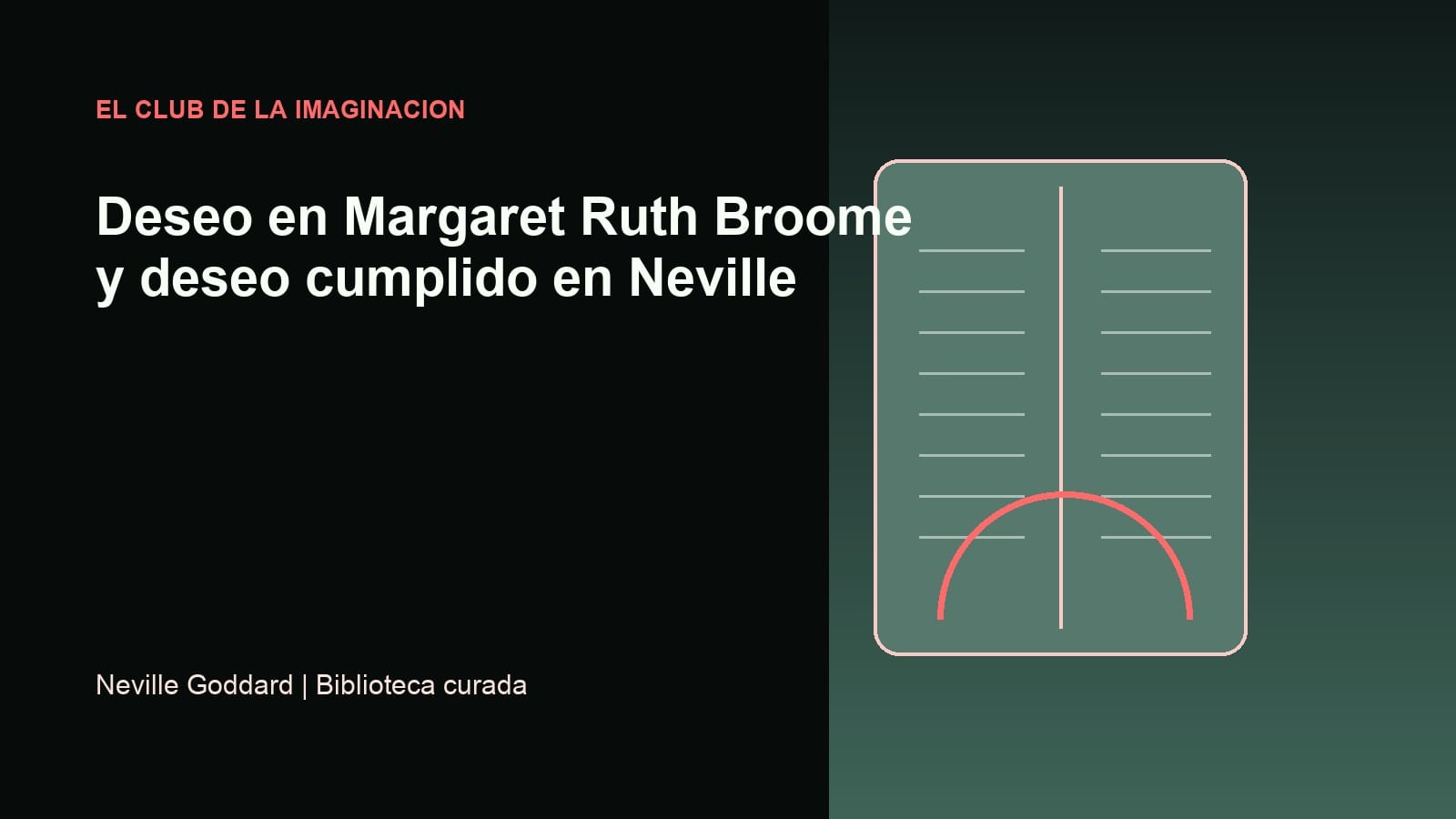 Imagen editorial para Deseo en Margaret Ruth Broome y deseo cumplido en Neville