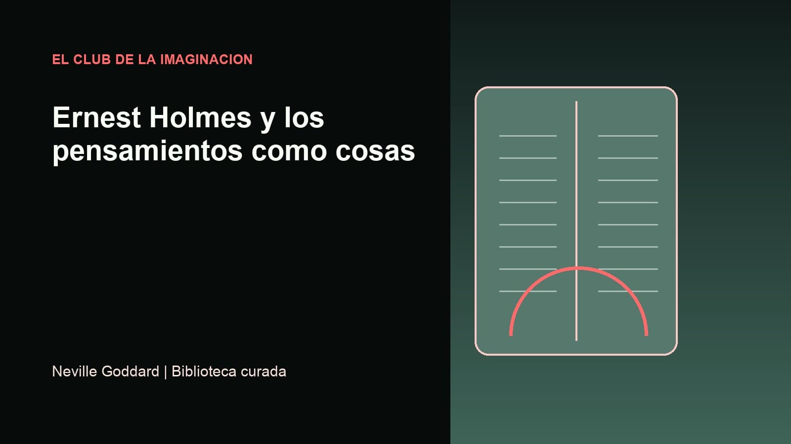 Imagen editorial para Ernest Holmes y los pensamientos como cosas
