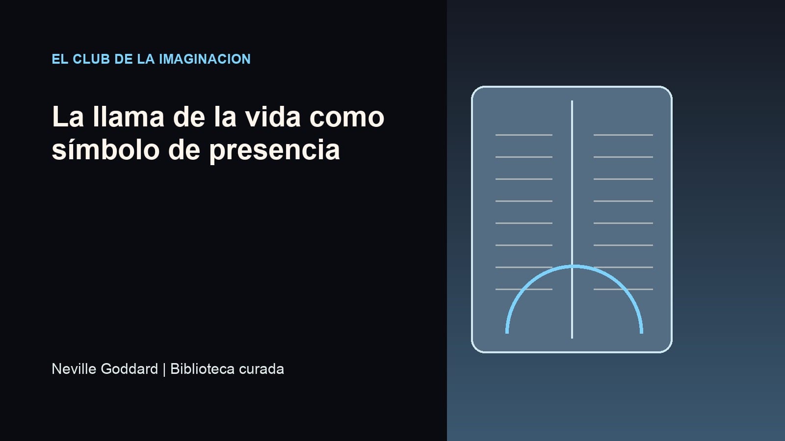 Imagen editorial para La llama de la vida como símbolo de presencia