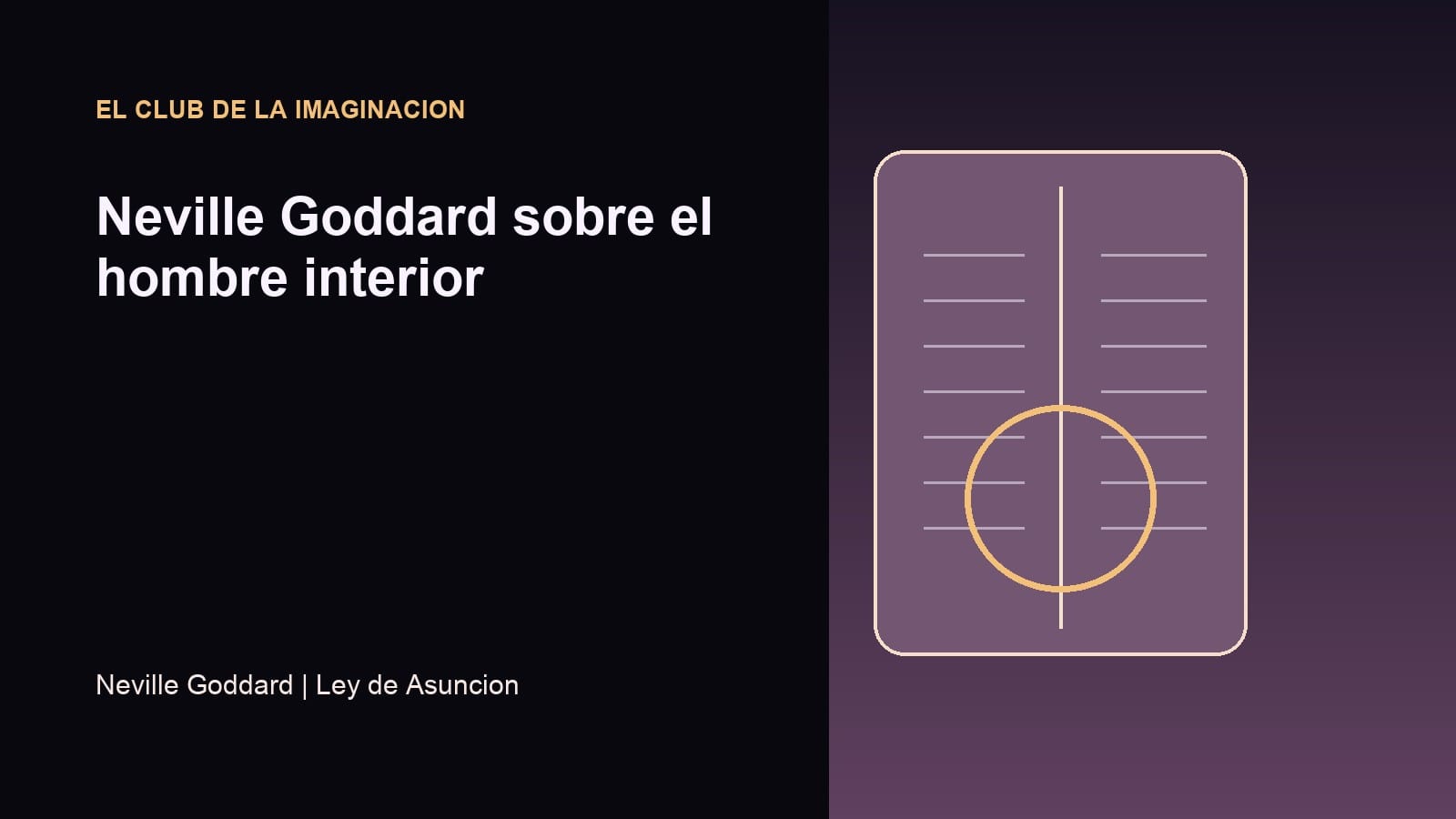 Imagen editorial para Neville Goddard sobre el hombre interior