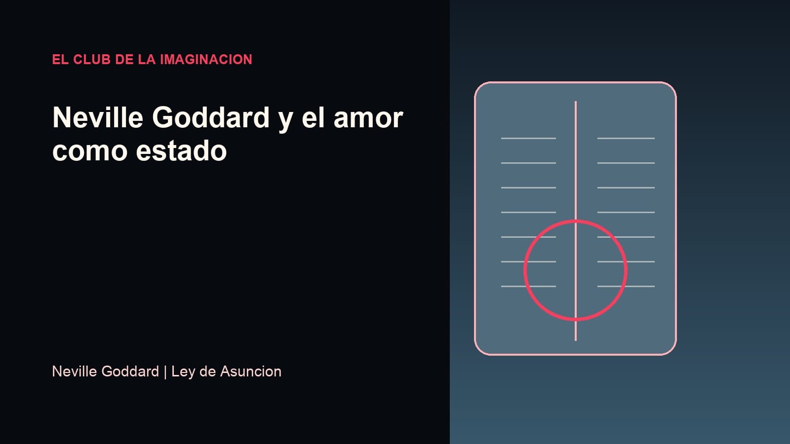 Imagen editorial para Neville Goddard y el amor como estado