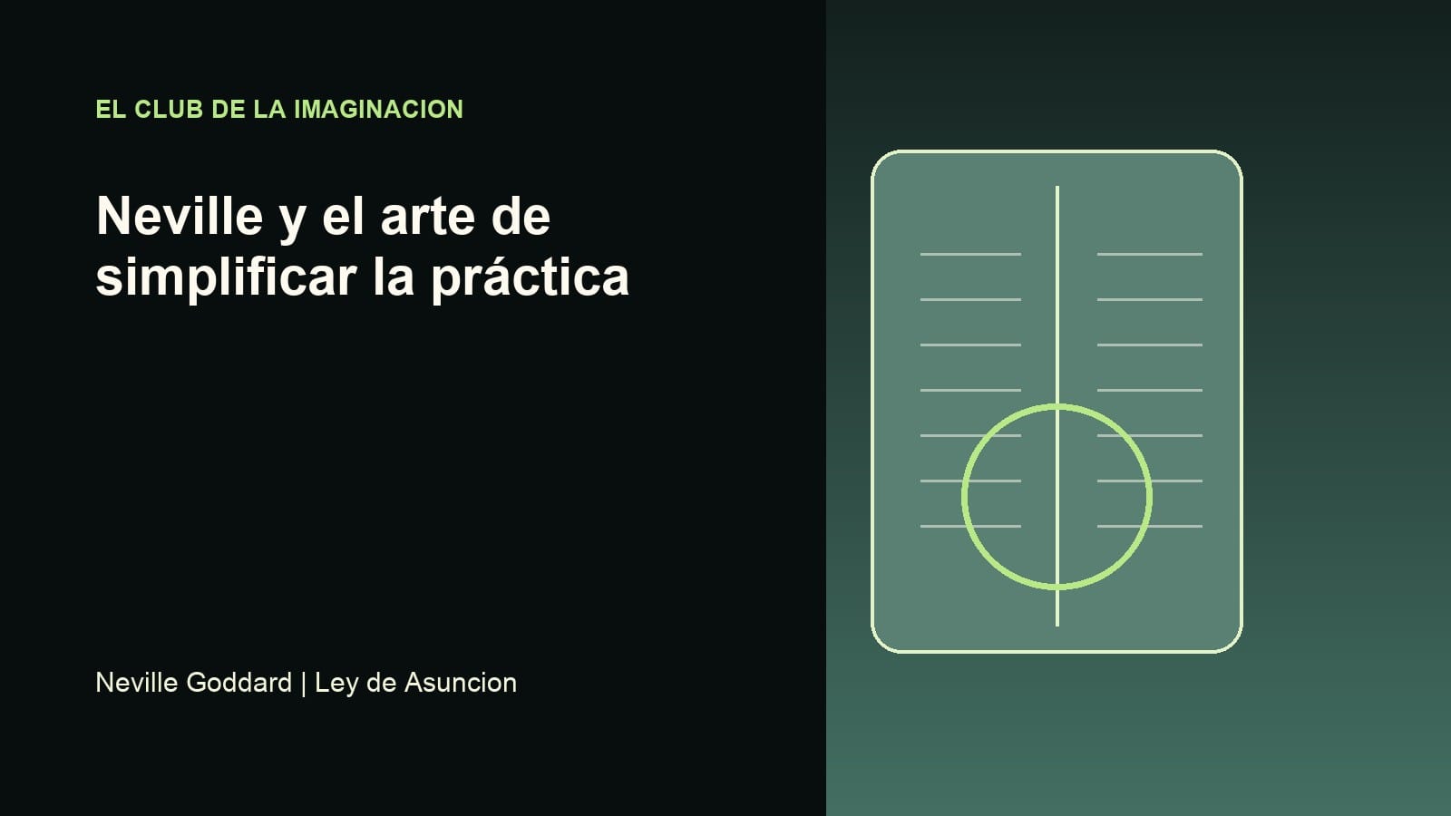 Imagen editorial para Neville y el arte de simplificar la práctica