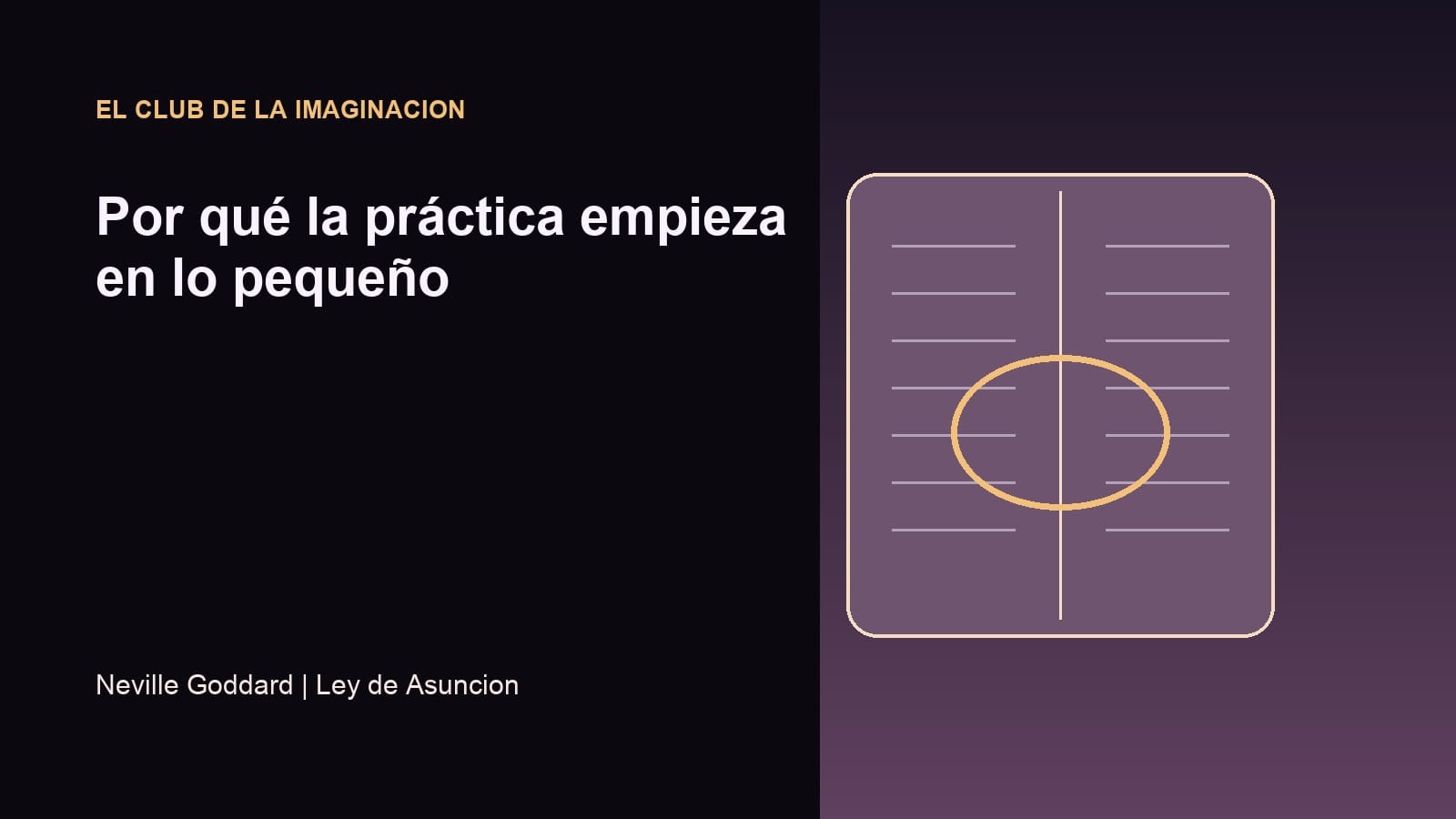 Imagen editorial para Por qué la práctica empieza en lo pequeño