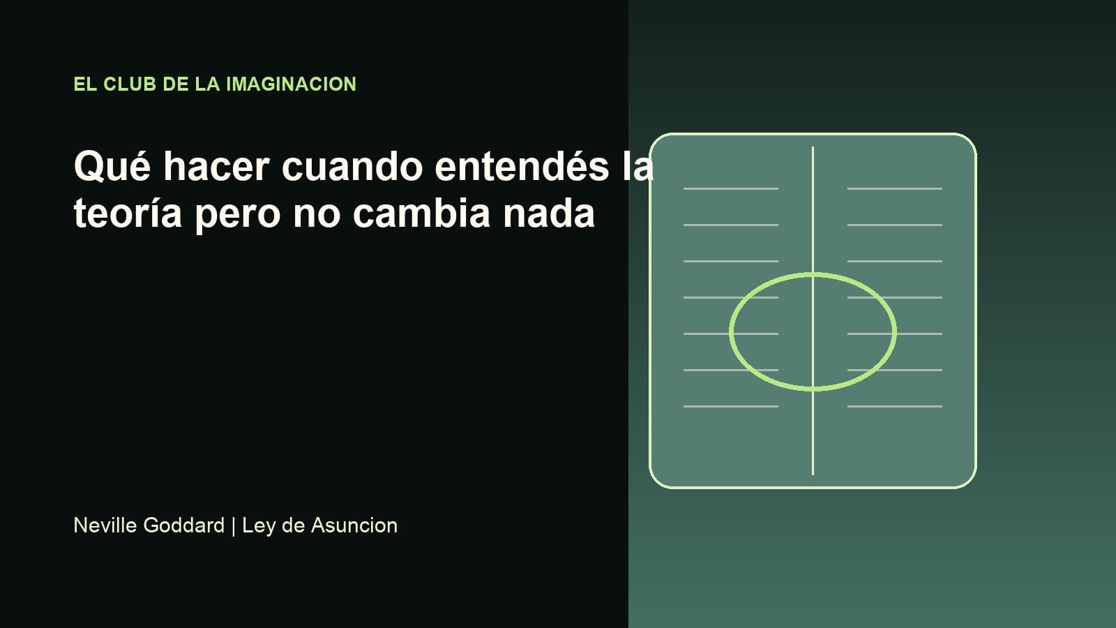 Imagen editorial para Qué hacer cuando entendés la teoría pero no cambia nada
