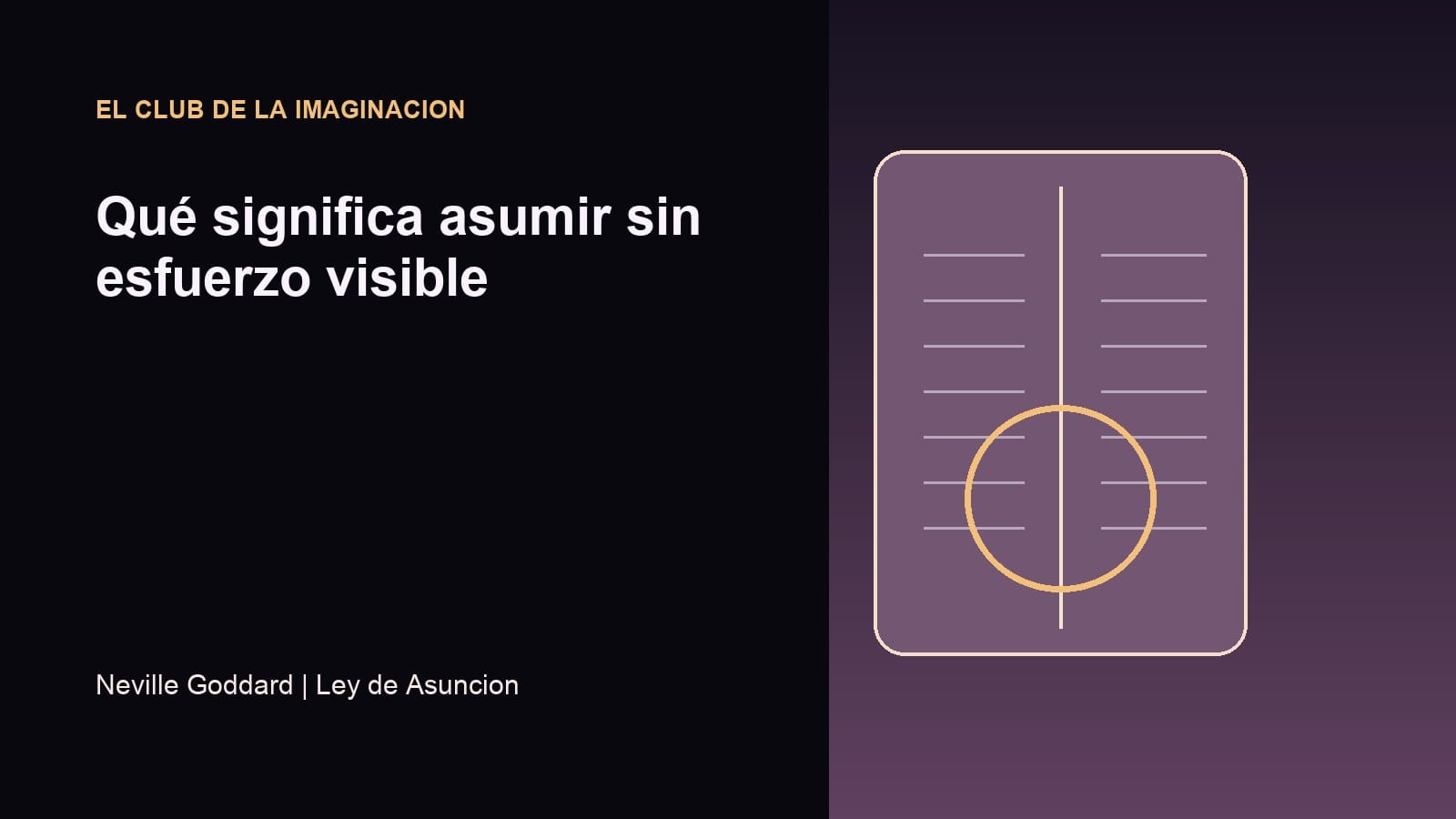 Imagen editorial para Qué significa asumir sin esfuerzo visible