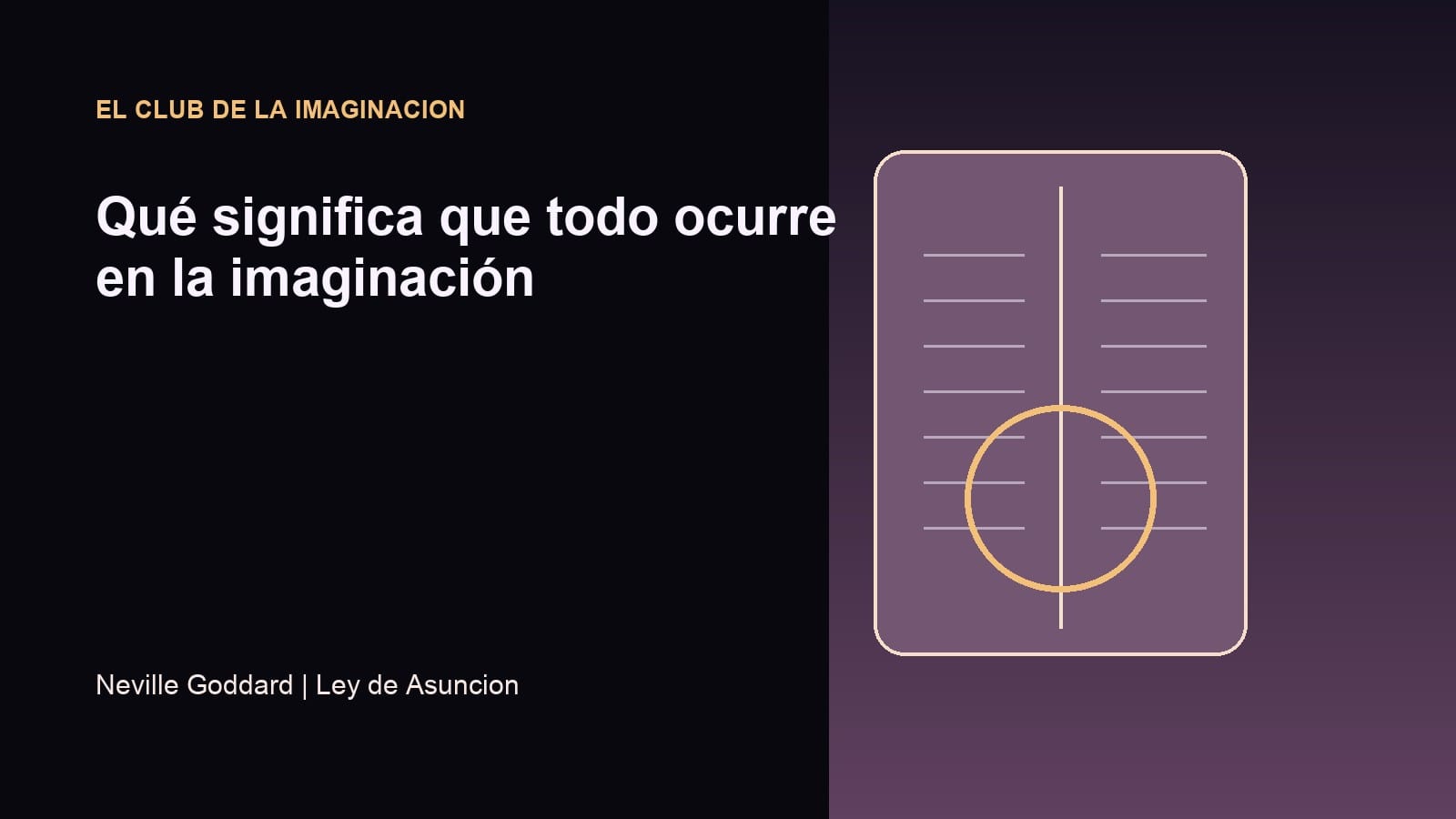 Imagen editorial para Qué significa que todo ocurre en la imaginación